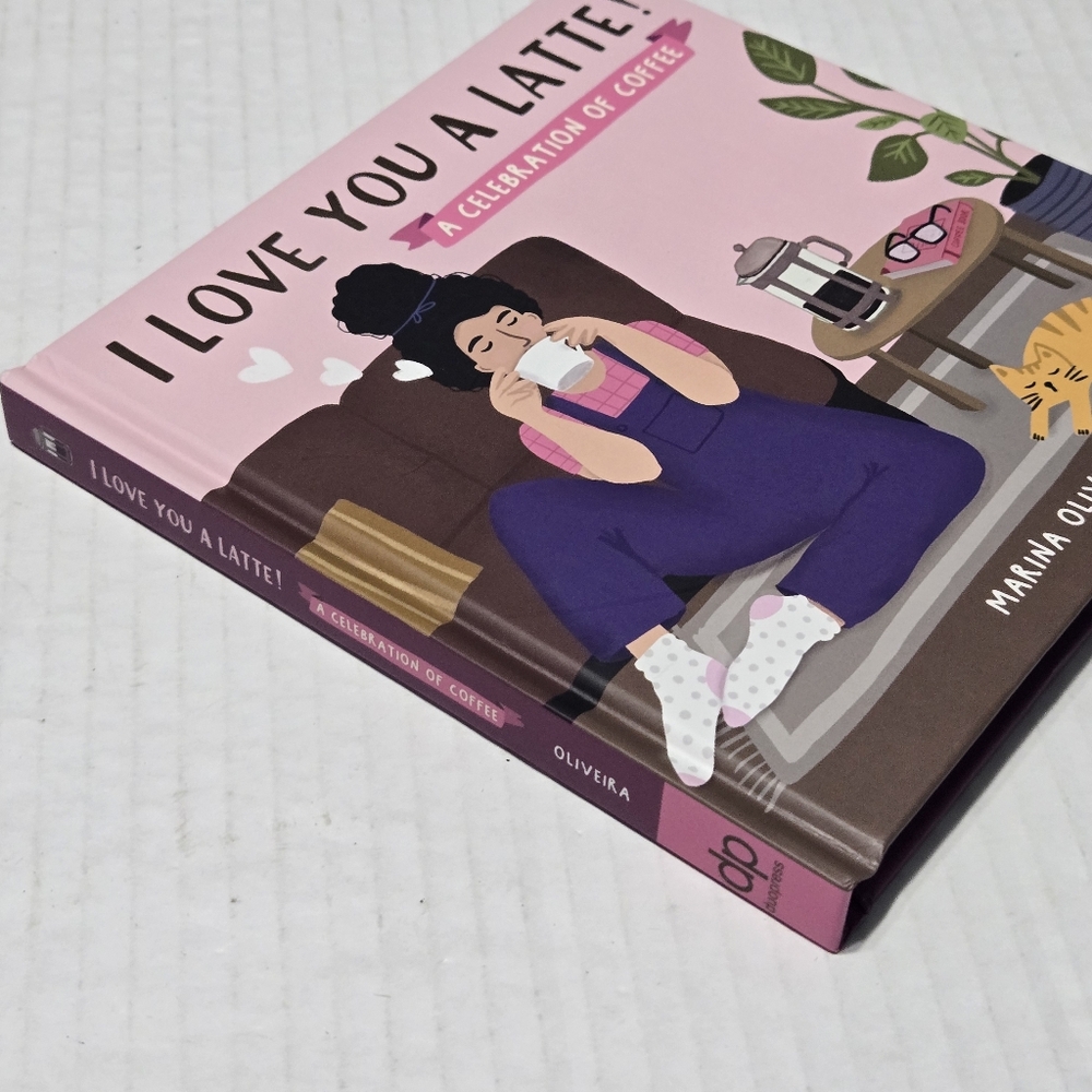 I Love You a Latte: A Celebration of Coffee -- Marina Oliveira  NEW - Picture 15 of 16